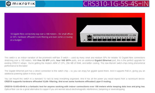 Mikrotik CRS310-1G-5S-4S+in 5 x SFP Ports 4 x SFP+ Ports and 1 x Gigabit Ethernet Port